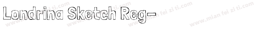 Londrina Sketch Reg字体转换